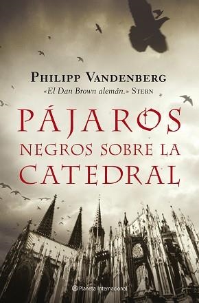 PAJAROS NEGROS SOBRE LA CATEDRAL | 9788408079378 | VANDENBERG, PHILIPP | Llibreria Aqualata | Comprar llibres en català i castellà online | Comprar llibres Igualada