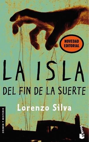 ISLA DEL FIN DE LA SUERTE, LA (BOOKET 2054) | 9788423340514 | SILVA, LORENZO | Llibreria Aqualata | Comprar llibres en català i castellà online | Comprar llibres Igualada