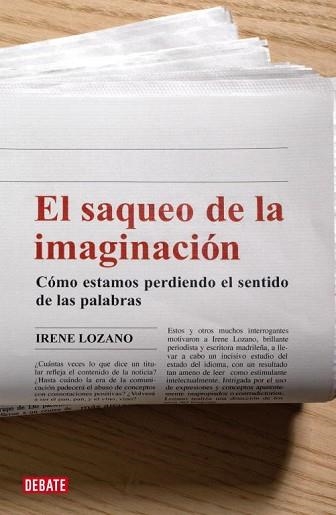 SAQUEO DE LA IMAGINACION, EL | 9788483067741 | LOZANO, IRENE | Llibreria Aqualata | Comprar llibres en català i castellà online | Comprar llibres Igualada