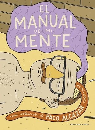 MANUAL DE MI MENTE, EL (1997-2007) | 9788439721154 | ALCAZAR, PACO | Llibreria Aqualata | Comprar llibres en català i castellà online | Comprar llibres Igualada