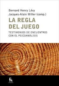 REGLA DEL JUEGO, LA | 9788424935658 | HENRI LEVY, BERNARD / ALAIN MILLER, JACQUES | Llibreria Aqualata | Comprar llibres en català i castellà online | Comprar llibres Igualada