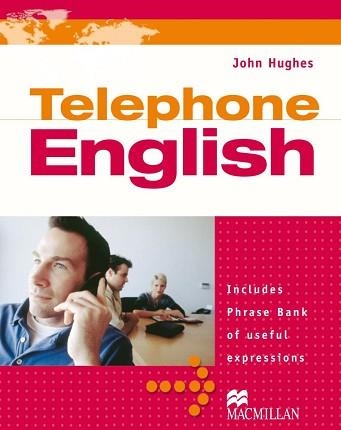 TELEPHONE ENGLISH | 9781405082211 | HUGHES, JOHN | Llibreria Aqualata | Comprar llibres en català i castellà online | Comprar llibres Igualada