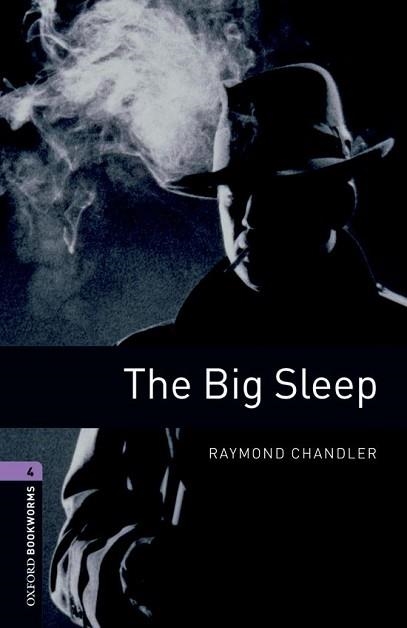 BIG SLEEP, THE (OBL 4) 2008 | 9780194791656 | CHANDLER, RAYMOND | Llibreria Aqualata | Comprar llibres en català i castellà online | Comprar llibres Igualada