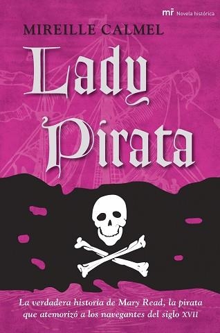 LADY PIRATA | 9788427034457 | CALMEL, MIREILLE | Llibreria Aqualata | Comprar llibres en català i castellà online | Comprar llibres Igualada