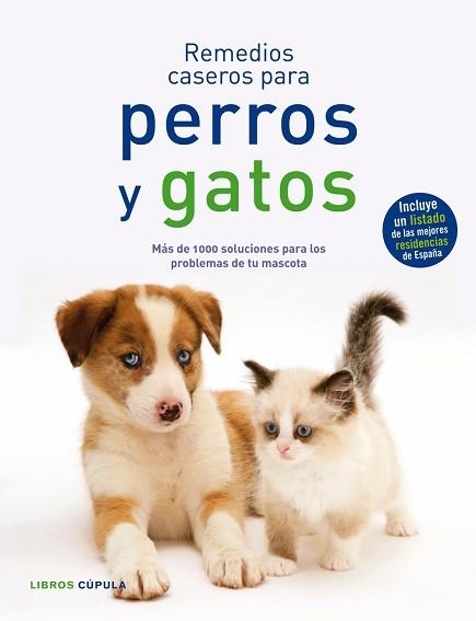 REMEDIOS CASEROS PARA PERROS Y GATOS | 9788448047917 | Llibreria Aqualata | Comprar llibres en català i castellà online | Comprar llibres Igualada