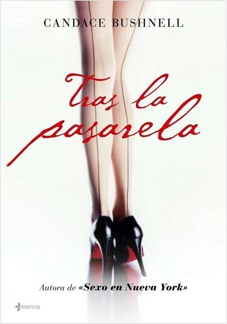 TRAS LA PASARELA | 9788408076285 | BUSHNELL, CANDACE | Llibreria Aqualata | Comprar libros en catalán y castellano online | Comprar libros Igualada