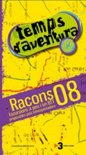 RACONS 08 TEMPS D'AVENTURA. EXCURSIONS A PEU I EN BTT | 9788497913751 | Llibreria Aqualata | Comprar llibres en català i castellà online | Comprar llibres Igualada