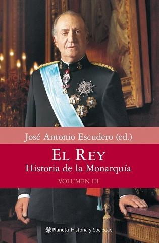 REY, EL. HISTORIA DE LA MONARQUIA. VOL. III | 9788408080657 | ESCUDERO, JOSE ANTONIO | Llibreria Aqualata | Comprar llibres en català i castellà online | Comprar llibres Igualada