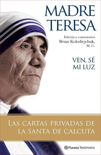 VEN, SE MI LUZ | 9788408077121 | MADRE TERESA | Llibreria Aqualata | Comprar llibres en català i castellà online | Comprar llibres Igualada