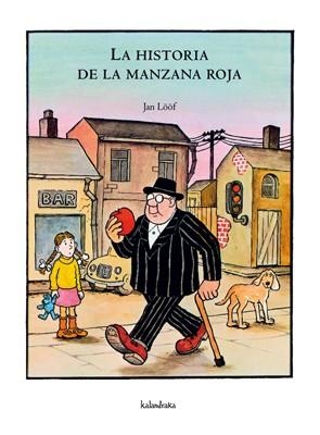 HISTORIA DE LA MANZANA ROJA, LA | 9788496388345 | LOOF, JAN | Llibreria Aqualata | Comprar llibres en català i castellà online | Comprar llibres Igualada