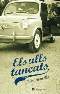 ULLS TANCATS, ELS (MAGRANA 242) | 9788498672183 | ATMELLA, ROSER | Llibreria Aqualata | Comprar llibres en català i castellà online | Comprar llibres Igualada