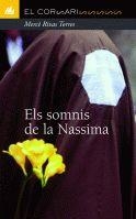 SOMNIS DE LA NASSIMA, ELS (EL CORSARI 39) | 9788424682392 | RIVAS TORRES, MERCE | Llibreria Aqualata | Comprar llibres en català i castellà online | Comprar llibres Igualada