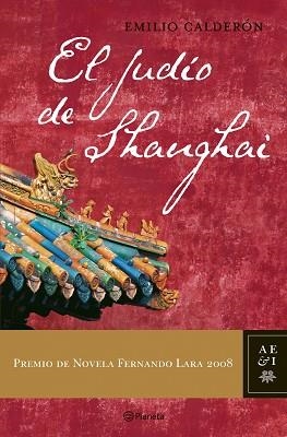 JUDIO DE SHANGAI, EL | 9788408081517 | CALDERON, EMILIO | Llibreria Aqualata | Comprar libros en catalán y castellano online | Comprar libros Igualada