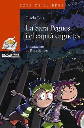 SARA PEGUES I EL CAPITA CAGUETES, LA (SOPA DE LLIBRES 150) | 9788448921507 | POU, GISELA | Llibreria Aqualata | Comprar libros en catalán y castellano online | Comprar libros Igualada