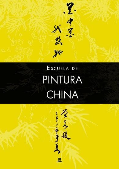 ESCUELA DE PINTURA CHINA | 9788466217354 | COMESAÑA, PABLO | Llibreria Aqualata | Comprar llibres en català i castellà online | Comprar llibres Igualada