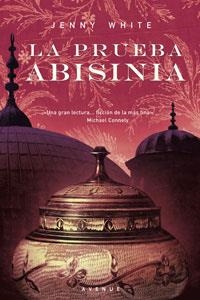 PRUEBA ABISINIA, LA (AVENUE) | 9788498671896 | WHITE, JENNY | Llibreria Aqualata | Comprar llibres en català i castellà online | Comprar llibres Igualada