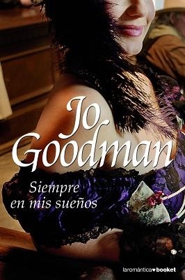 SIEMPRE EN MIS SUEÑOS (BOOKET ROMANTICA 5/5) | 9788408079569 | GOODMAN, JO | Llibreria Aqualata | Comprar llibres en català i castellà online | Comprar llibres Igualada