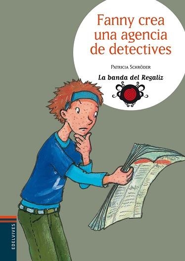 FANNY CREA UNA AGENCIA DE DETECTIVES (BANDA DEL REGALIZ 4) | 9788426367198 | SCHRODER, PATRICIA | Llibreria Aqualata | Comprar llibres en català i castellà online | Comprar llibres Igualada