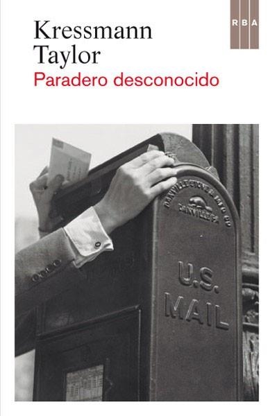 PARADERO DESCONOCIDO (NARRATIVAS) | 9788498671803 | TAYLOR, KRESSMANN | Llibreria Aqualata | Comprar llibres en català i castellà online | Comprar llibres Igualada