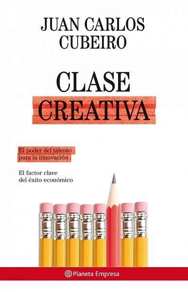 CLASE CREATIVA (EMPRESA) | 9788408081029 | CUBEIRO, JUAN CARLOS | Llibreria Aqualata | Comprar llibres en català i castellà online | Comprar llibres Igualada