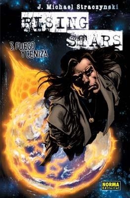 RISING STARS 3 FUEGO Y CENIZA (TD) | 9788498476705 | STRACZYNSKI, J.MICHAEL | Llibreria Aqualata | Comprar llibres en català i castellà online | Comprar llibres Igualada