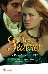 ROSA DE PLATA, LA (BOLSILLO) | 9788498672411 | FEATHER, JANE | Llibreria Aqualata | Comprar llibres en català i castellà online | Comprar llibres Igualada