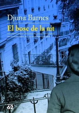 BOSC DE LA NIT, EL (MILLORS OBRES S.XX 178) | 9788429761054 | BARNES, DJUNA | Llibreria Aqualata | Comprar llibres en català i castellà online | Comprar llibres Igualada