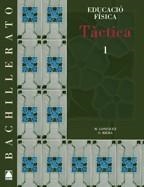 TACTICA. EDUCACIO FISICA.1R BATXILLERAT | 9788430752577 | Llibreria Aqualata | Comprar llibres en català i castellà online | Comprar llibres Igualada