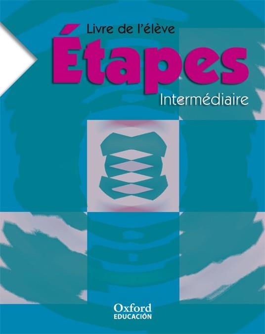 ETAPES INTERMEDIAIRE LIVRE DE L'ELEVE | 9788467304893 | Llibreria Aqualata | Comprar llibres en català i castellà online | Comprar llibres Igualada