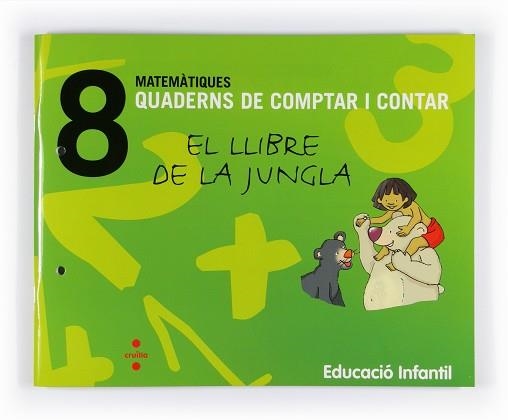 QUADERNS DE COMPTAR I CONTAR 8. MATEMATIQUES 5 ANYS EL LLIBR | 9788466114752 | Llibreria Aqualata | Comprar llibres en català i castellà online | Comprar llibres Igualada