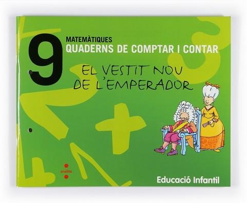 QUADERNS DE COMPTAR I CONTAR 9. MATEMATIQUES 5 ANYS EL VESTI | 9788466114769 | Llibreria Aqualata | Comprar llibres en català i castellà online | Comprar llibres Igualada