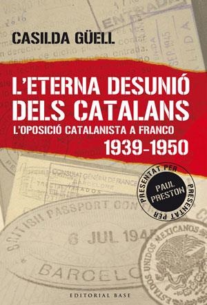 ETERNA DESUNIO DELS CATALANS | 9788492437023 | GUELL, CASILDA | Llibreria Aqualata | Comprar llibres en català i castellà online | Comprar llibres Igualada