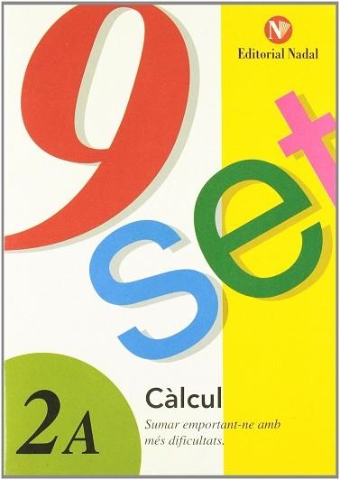 NOU-SET 2A : SUMAR EMPORTANT-NE AMB MES DIFICULTATS | 9788478872657 | VV.AA. | Llibreria Aqualata | Comprar llibres en català i castellà online | Comprar llibres Igualada