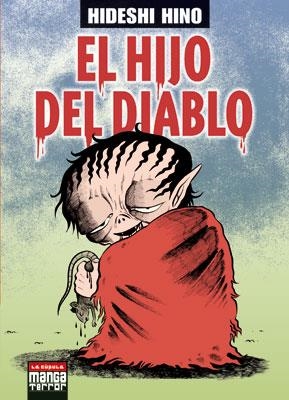 HIJO DEL DIABLO, EL (COMIC TERROR) | 9788478338276 | HINO, HIDESHI | Llibreria Aqualata | Comprar llibres en català i castellà online | Comprar llibres Igualada