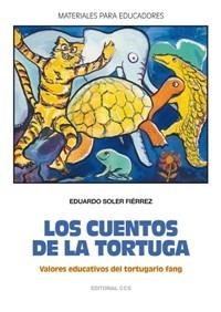 CUENTOS DE LA TORTUGA, LOS | 9788498422023 | SOLER FIÉRREZ, EDUARDO | Llibreria Aqualata | Comprar llibres en català i castellà online | Comprar llibres Igualada