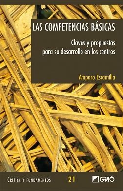 COMPETENCIAS BASICAS, LAS | 9788478276370 | ESCAMILLA, AMPARO | Llibreria Aqualata | Comprar llibres en català i castellà online | Comprar llibres Igualada