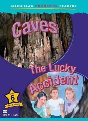 CAVES. THE LUCKY ACCIDENT (CHILDREN'S READERS 6) | 9781405057318 | Llibreria Aqualata | Comprar libros en catalán y castellano online | Comprar libros Igualada