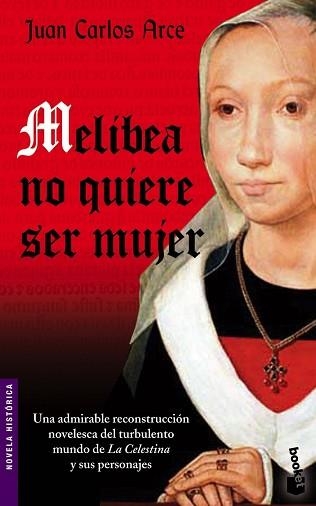 MELIBEA NO QUIERE SER MUJER (BOOKET) | 9788408073413 | ARCE, JUAN CARLOS | Llibreria Aqualata | Comprar llibres en català i castellà online | Comprar llibres Igualada