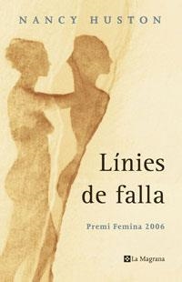 LINIES DE FALLA (ALES ESTESES 245) | 9788498672565 | HUSTON, NANCY | Llibreria Aqualata | Comprar libros en catalán y castellano online | Comprar libros Igualada