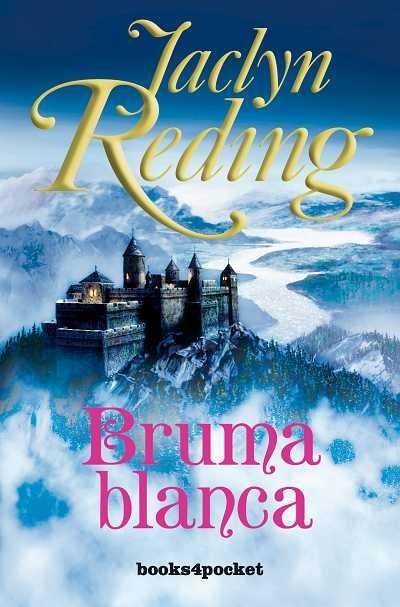 BRUMA BLANCA (BOOKS4POCKET ROMANTICA 111) | 9788492516100 | REDING, JACLYN | Llibreria Aqualata | Comprar llibres en català i castellà online | Comprar llibres Igualada