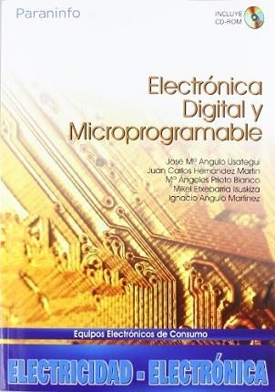 ELECTRONICA DIGITAL Y MICROPROGRAMABLE | 9788497325059 | ANGULO, J.M. I ALTRES | Llibreria Aqualata | Comprar llibres en català i castellà online | Comprar llibres Igualada