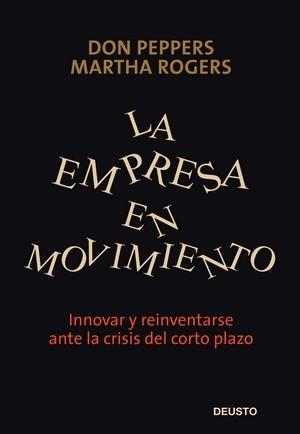 EMPRESA EN MOVIMIENTO, LA | 9788423426652 | PEPPERS, DON / ROGERS, MARTHA | Llibreria Aqualata | Comprar llibres en català i castellà online | Comprar llibres Igualada