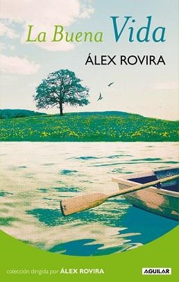 BUENA VIDA, LA. COLECCION ROVIRA | 9788403099258 | ROVIRA CELMA, ÁLEX | Llibreria Aqualata | Comprar llibres en català i castellà online | Comprar llibres Igualada