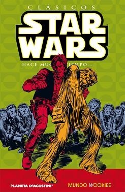 MUNDO WOOKIE (CLASICOS STAR WARS 6) | 9788467450095 | DUFFY, JO | Llibreria Aqualata | Comprar llibres en català i castellà online | Comprar llibres Igualada