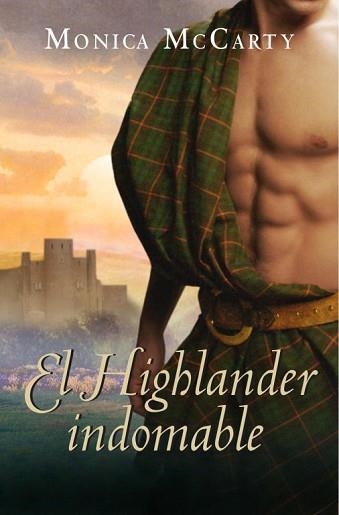 HIGHLANDER INDOMABLE, EL (CISNE 76/1) | 9788483467558 | MCCARTY, MONICA | Llibreria Aqualata | Comprar llibres en català i castellà online | Comprar llibres Igualada