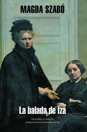 BALADA DE IZA, LA (LITERATURA MONDADORI 372) | 9788439721314 | SZABO, MAGDA | Llibreria Aqualata | Comprar llibres en català i castellà online | Comprar llibres Igualada