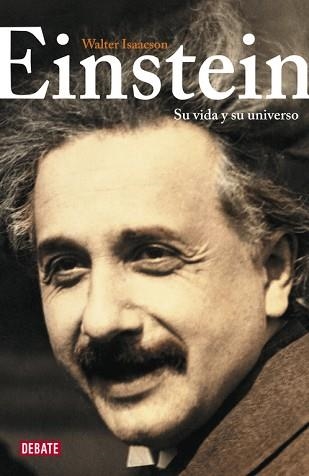 EINSTEIN. SU VIDA Y UNIVERSO | 9788483067888 | ISSACSON, WALTER | Llibreria Aqualata | Comprar llibres en català i castellà online | Comprar llibres Igualada