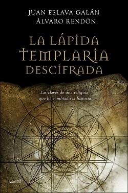 LAPIDA TEMPLARIA DESCIFRADA, LA | 9788408079620 | ESLAVA GALAN, JUAN / RENDON, ALVARO | Llibreria Aqualata | Comprar llibres en català i castellà online | Comprar llibres Igualada