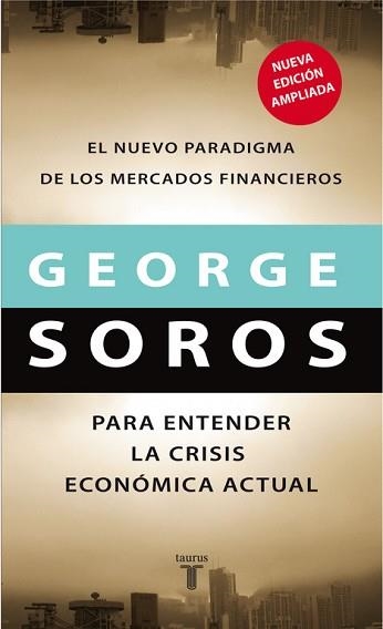 NUEVO PARADIGMA DE LOS MERCADOS, EL | 9788430606795 | SOROS, GEORGE | Llibreria Aqualata | Comprar llibres en català i castellà online | Comprar llibres Igualada