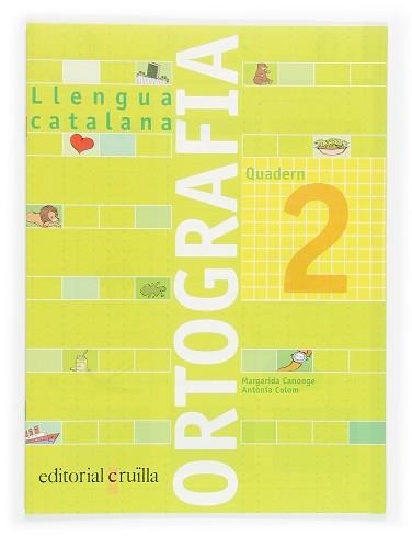 QUADERN ORTOGRAFIA CATALANA 2 | 9788466110891 | Llibreria Aqualata | Comprar llibres en català i castellà online | Comprar llibres Igualada